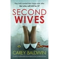 thumbnail image 1 of Second Wives: A totally unputdownable psychological thriller packed with twists, (Paperback), 1 of 1