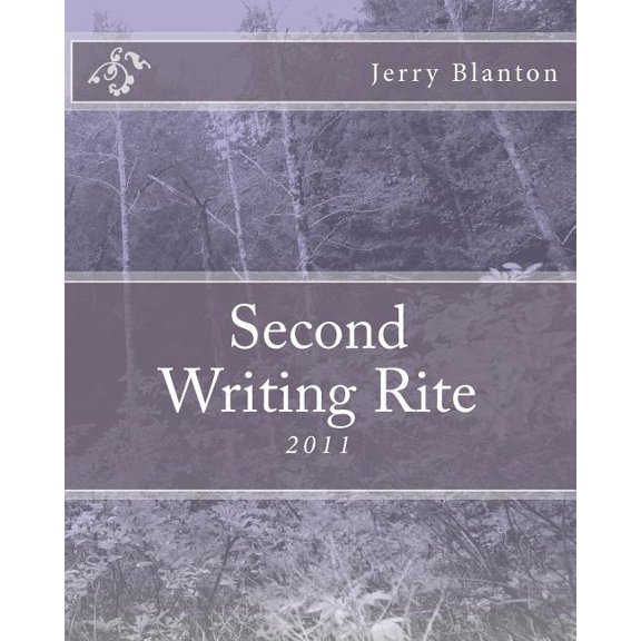 Second Writing Rite: 2011 (Paperback)