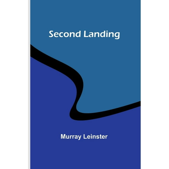 Second landing, (Paperback)