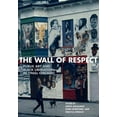 thumbnail image 1 of Second to None: Chicago Stories: The Wall of Respect : Public Art and Black Liberation in 1960s Chicago (Paperback), 1 of 1