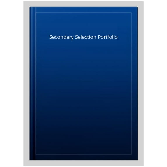Secondary Selection Portfolio