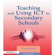 Secondary Teaching and Using ICT in Secondary Schools, Paperback