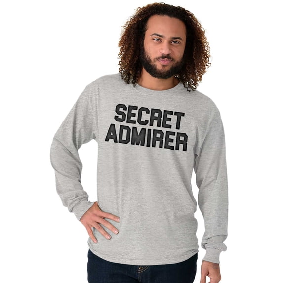 Secret Admirer Funny Valentines Day Long Sleeve TShirt Men Women Brisco Brands S
