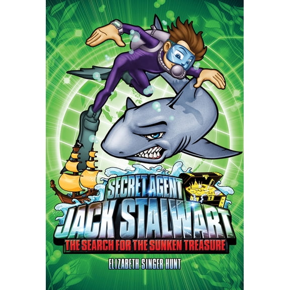 Secret Agent Jack Stalwart Secret Agent Jack Stalwart: Book 2: The Search for the Sunken Treasure: Australia, Book 2, (Paperback)