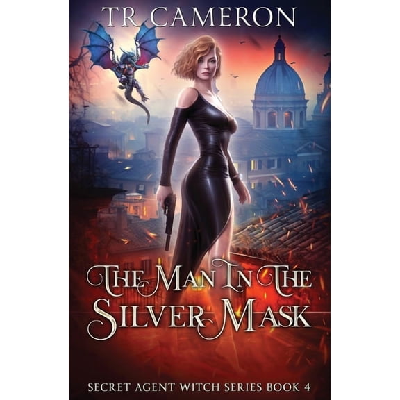 Secret Agent Witch The Man in the Silver Mask, Book 4, (Paperback)