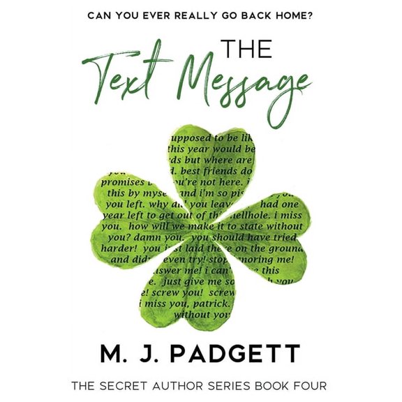 Secret Author: The Text Message (Series #4) (Paperback)