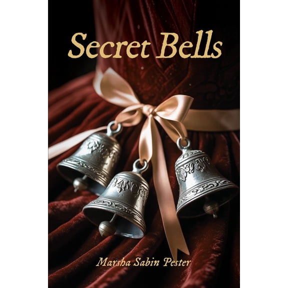Secret Bells, (Paperback)