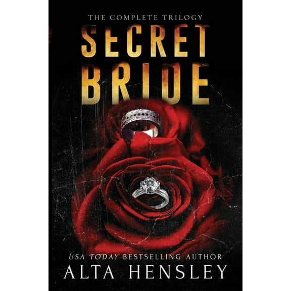 Secret Bride: The Complete Trilogy