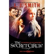 Secret Circle The Secret Circle The Initiation and the Captive Part I TV Tie-In Edition, Paperback