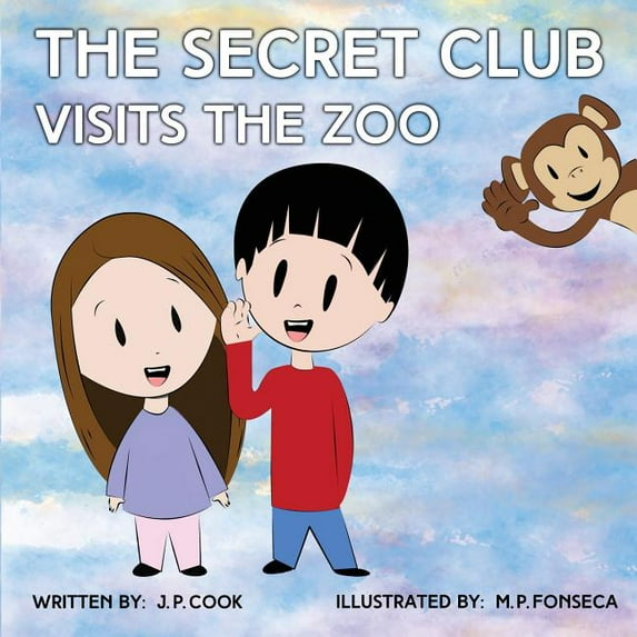 Secret Club The Secret Club Visits The Zoo, Book 2, (Paperback)