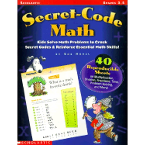Pre-Owned Secret Code Math (Grades 3-5) (Paperback) 0590644599 9780590644594