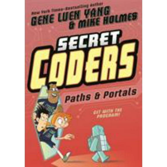 Secret Coders: Paths and Portals (Paperback)