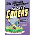 thumbnail image 1 of Secret Coders: Secrets and Sequences: Secret Coders (Paperback), 1 of 1