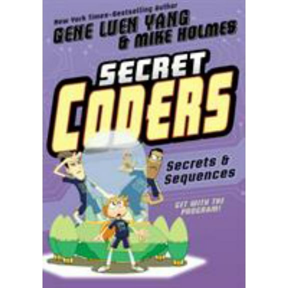 Secret Coders: Secrets and Sequences: Secret Coders (Paperback)