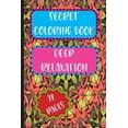 thumbnail image 1 of Secret Coloring Book: Deep Relaxation (Paperback), 1 of 1
