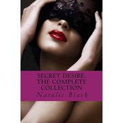 Secret Desire The Complete Collection Paperback
