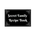thumbnail image 1 of Secret Family Recipe Book (Paperback), 1 of 1