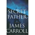 thumbnail image 1 of Pre-Owned Secret Father (Hardcover) 0618152849 9780618152841, 1 of 1