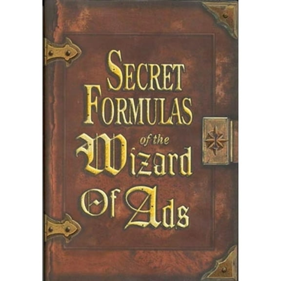 Secret Formulas of the Wizard of Ads