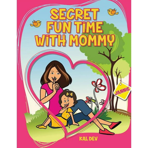 Secret Fun Time with Mummy, (Paperback)