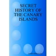 thumbnail image 1 of Secret History of the Canary Islands, (Paperback), 1 of 1