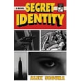 thumbnail image 1 of Secret Identity : A Novel (Hardcover), 1 of 1
