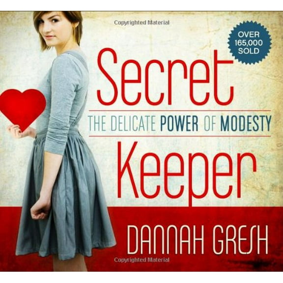 Pre-Owned Secret Keeper: The Delicate Power of Modesty (Paperback) 0802439772 9780802439772