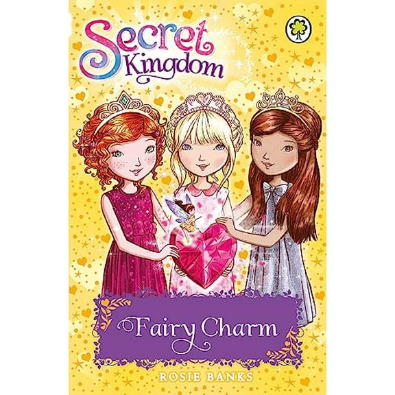 Pre-Owned Secret Kingdom: 31: Fairy Charm (Paperback) 1408339986 9781408339985