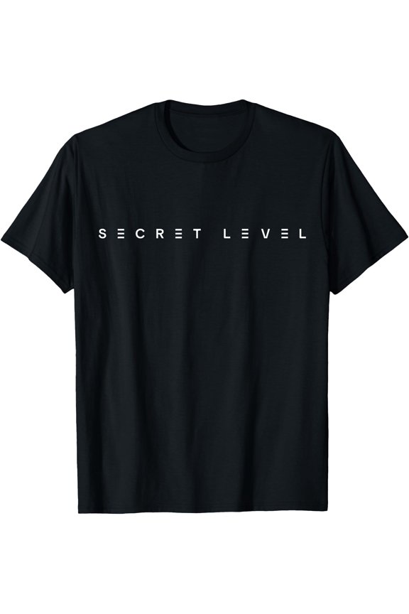 Secret Level T-Shirt, Unisex T-Shirt