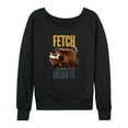 thumbnail image 1 of The Secret Life of Pets - Fetch Like You Mean It - Women's Lightweight French Terry Long Sleeve Shirt, 1 of 5