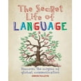 thumbnail image 1 of Secret Life of The Secret Life of Language, (Paperback), 1 of 1