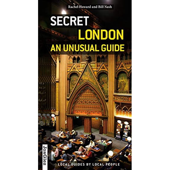 Pre-Owned Secret London - an Unusual Guide ('Secret' guides) (Paperback) 2915807280 9782915807288