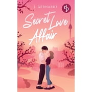 Secret Love Affair Eine Forbidden Lovers New Adult K-Pop Romance, Paperback