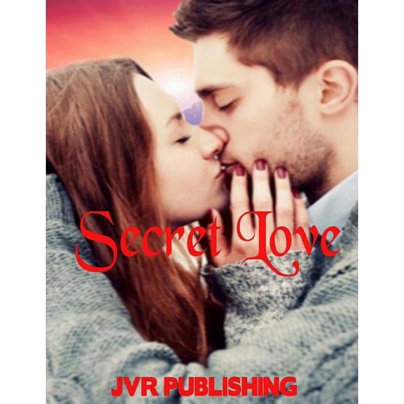 Secret Love : New Adult Contemporary Romance