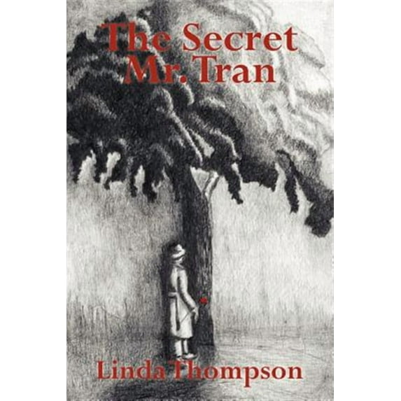 The Secret Mr. Tran (Paperback)