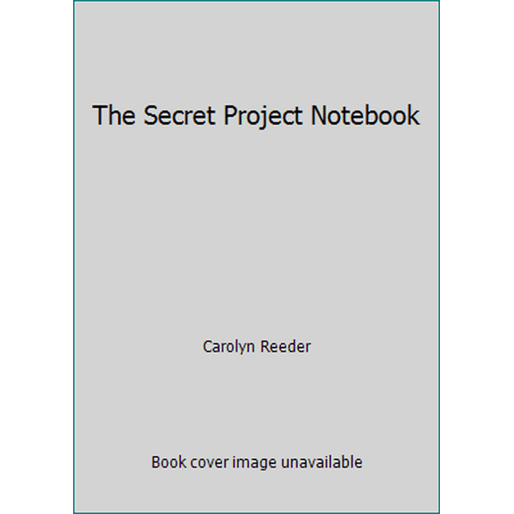 Pre-Owned The Secret Project Notebook (Hardcover) 0941232336 9780941232333