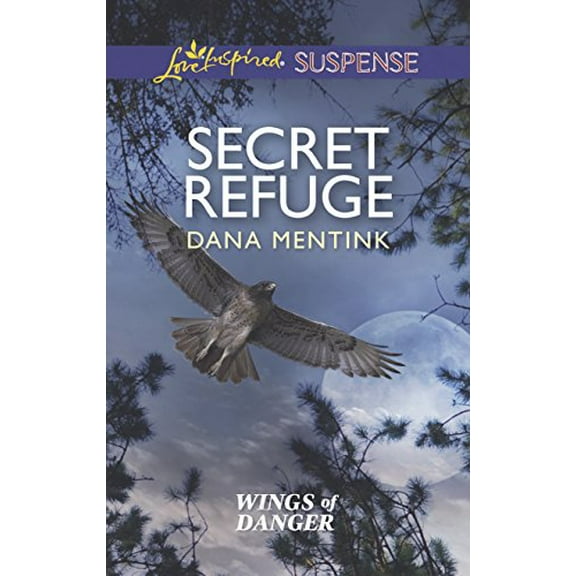 Pre-Owned Secret Refuge (Mass Market Paperback) 0373446616 9780373446612