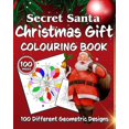 thumbnail image 1 of Secret Santa Christmas Gift Colouring Book: 100 Different Geometric Designs, (Paperback), 1 of 1