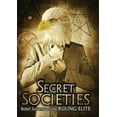 thumbnail image 1 of Secret Societies: Belief Systems Of The Ruling Elite (DVD), Alchemy Werks, LTD, Documentary, 1 of 1