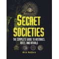 thumbnail image 1 of Secret Societies: The Complete Guide to Histories, Rites, and Rituals (Paperback), 1 of 1
