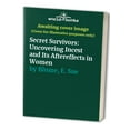 thumbnail image 1 of Pre-Owned Secret Survivors: Uncovering Incest and Its Aftereffects in Women (Hardcover) 0471618438 9780471618430, 1 of 1