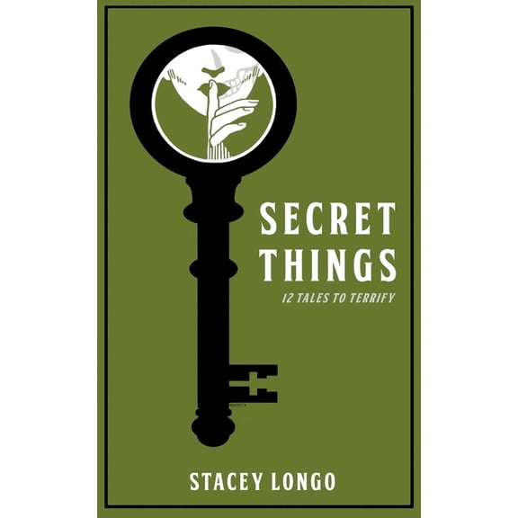 Secret Things: Twelve Tales to Terrify (Paperback)
