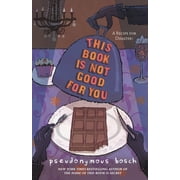 Secret This Book Is Not Good for You, Book 3, Paperback