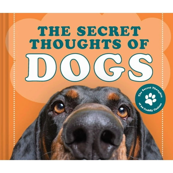 Secret Thoughts of Dogs