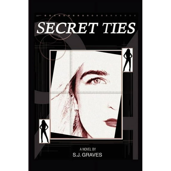 Secret Ties, (Paperback)