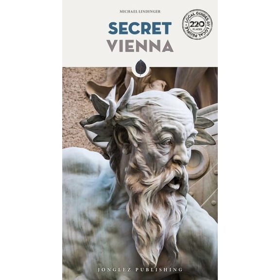 Secret Guides Secret Vienna, (Paperback)