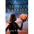 thumbnail image 1 of Secret Warrior: A Coach and Fighter, On and Off the Court (Paperback), 1 of 1
