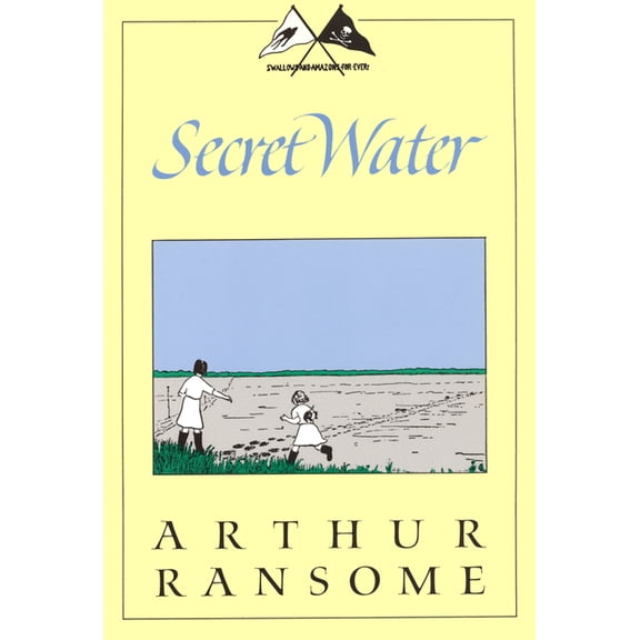 Secret Water -- Arthur Ransome