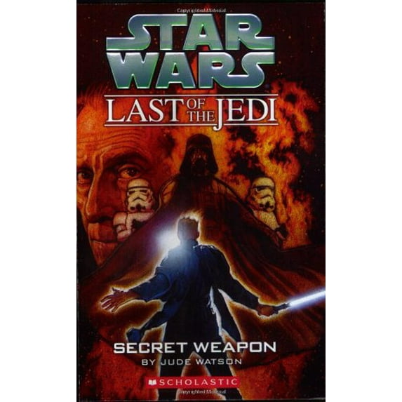 Pre-Owned Secret Weapon (Star Wars: Last of the Jedi, Book 7) (Paperback) 0439681405 9780439681407