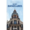 thumbnail image 1 of 'Secret' guides: Secret Buenos Aires (Paperback), 1 of 1